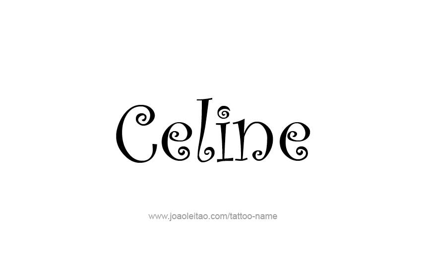 Tattoo Design Name Celine  