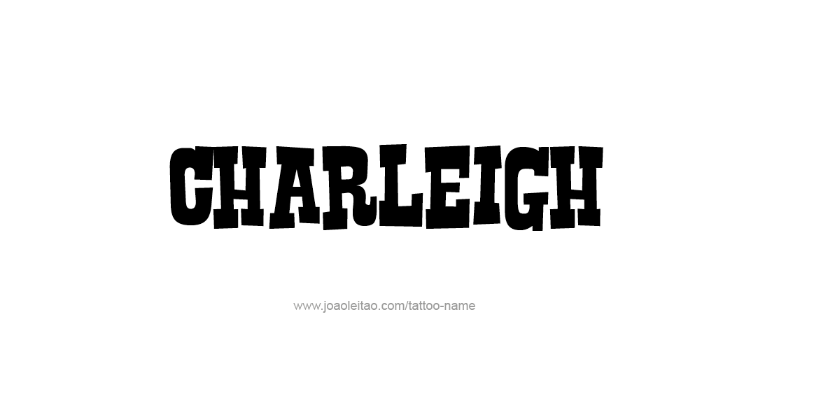 Tattoo Design Name Charleigh  