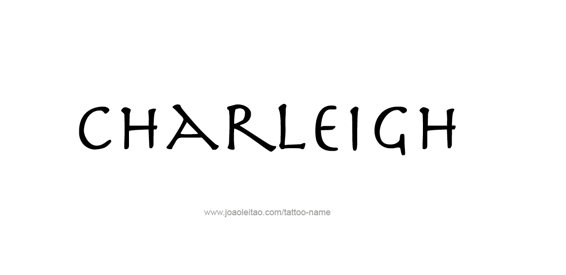 Tattoo Design Name Charleigh  