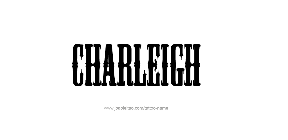 Tattoo Design Name Charleigh  