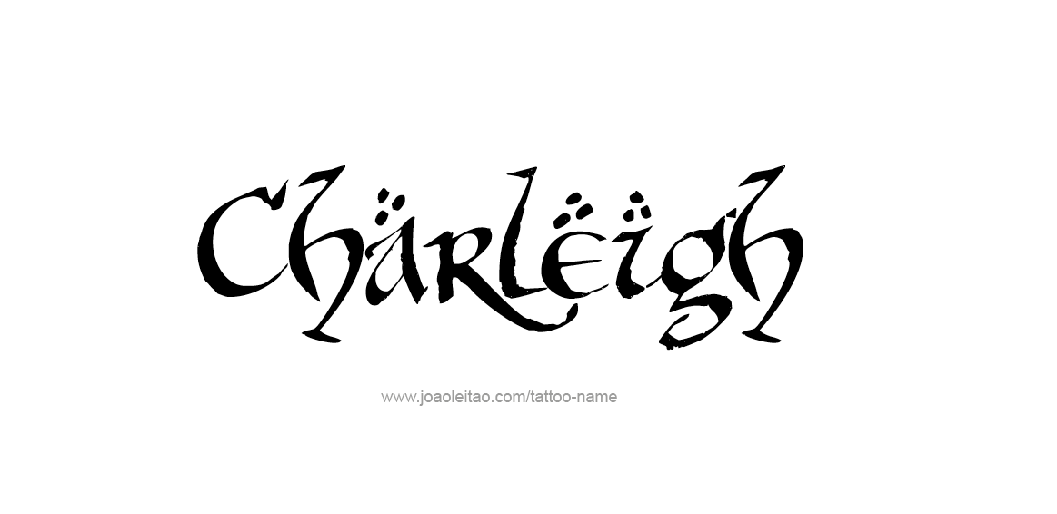 Tattoo Design Name Charleigh  