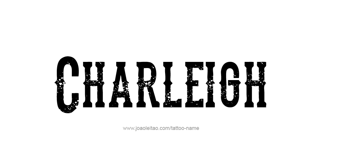 Tattoo Design Name Charleigh  