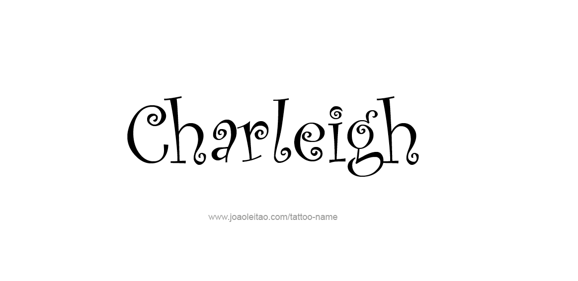 Tattoo Design Name Charleigh  