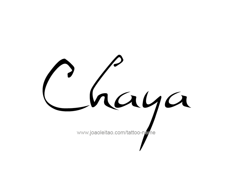 Tattoo Design Name Chaya  