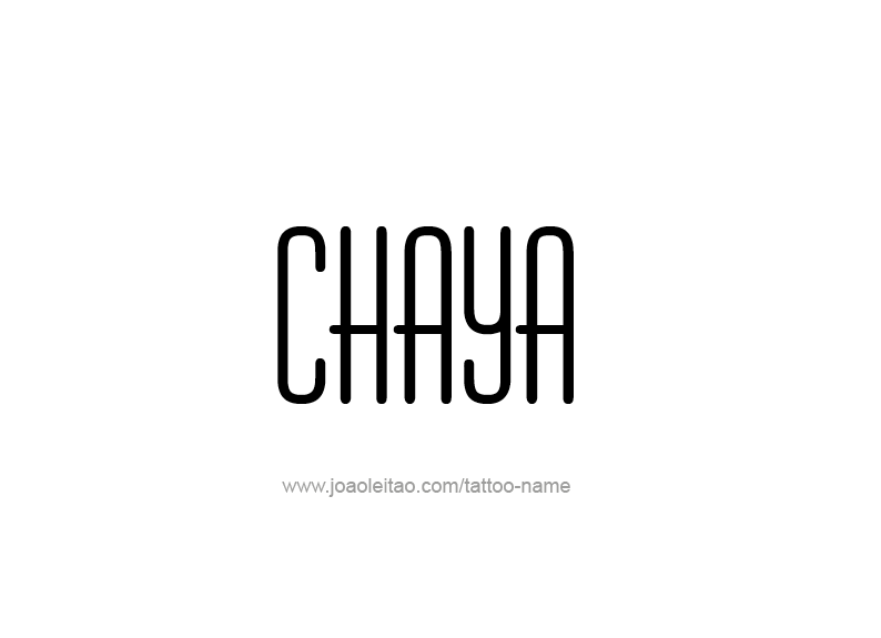 Tattoo Design Name Chaya  