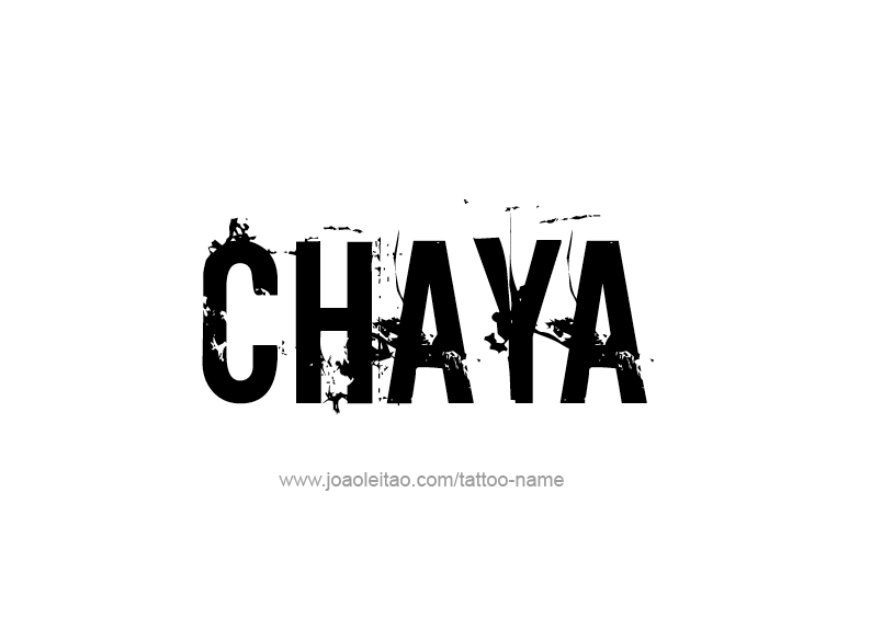 Tattoo Design Name Chaya  