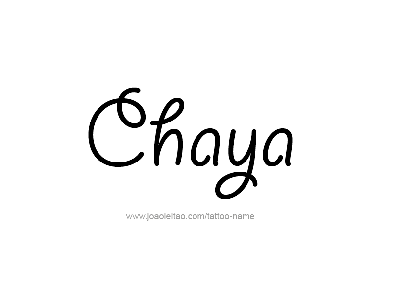 Tattoo Design Name Chaya  