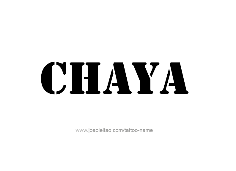 Tattoo Design Name Chaya  