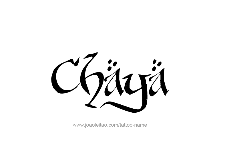 Tattoo Design Name Chaya  