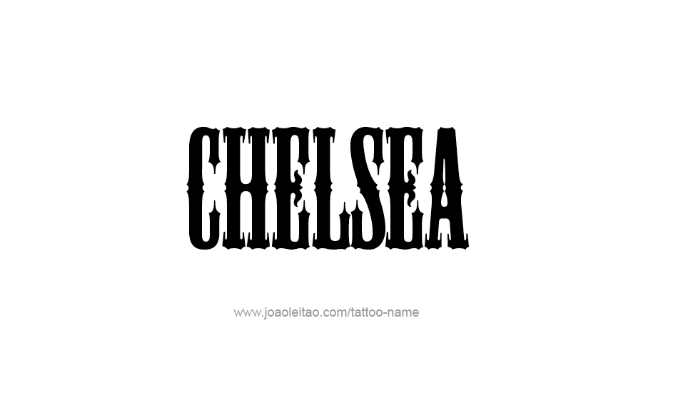 Tattoo Design Name Chelsea  