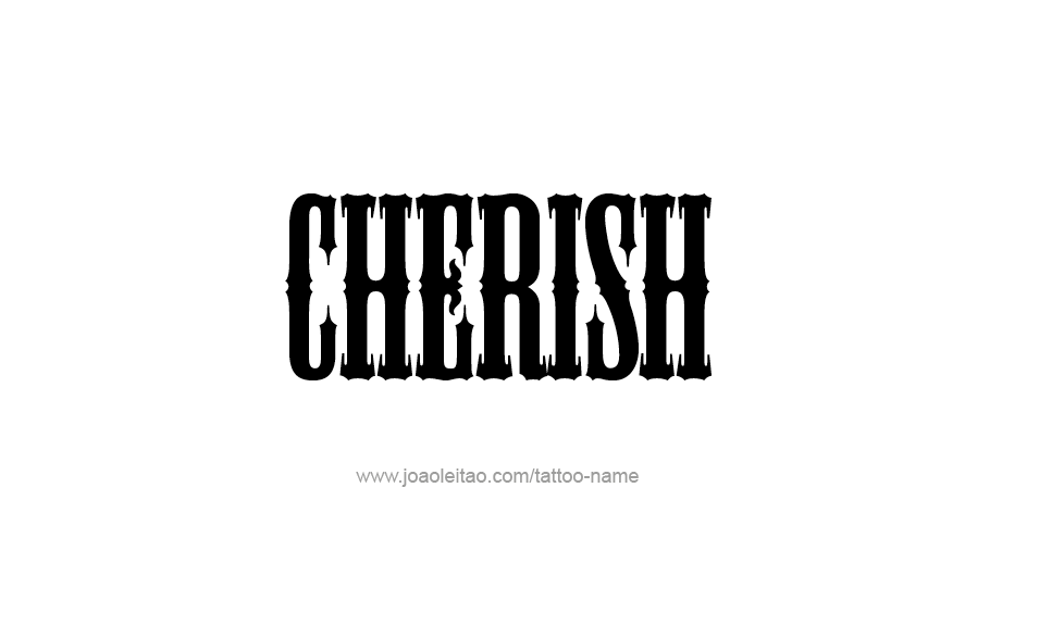 Tattoo Design Name Cherish  