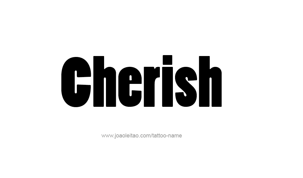 Tattoo Design Name Cherish  