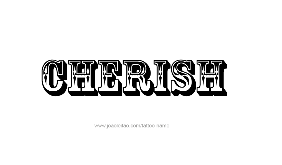 Tattoo Design Name Cherish  