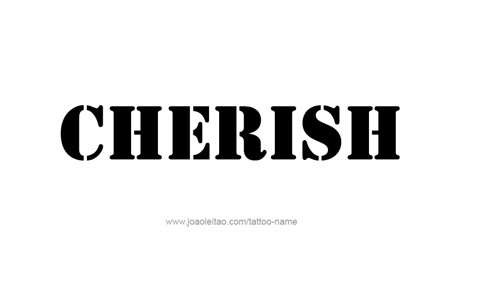 Tattoo Design Name Cherish  