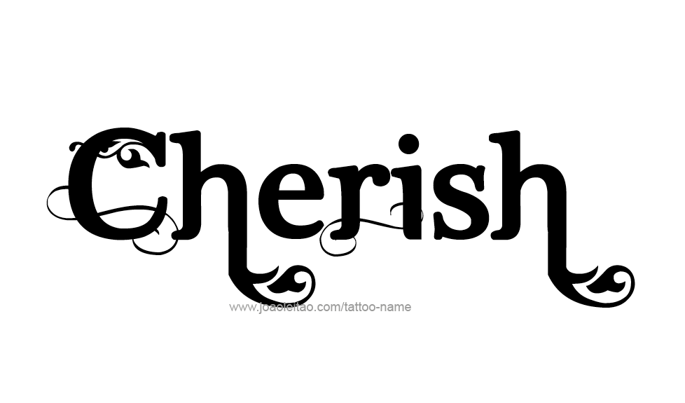 Tattoo Design Name Cherish  