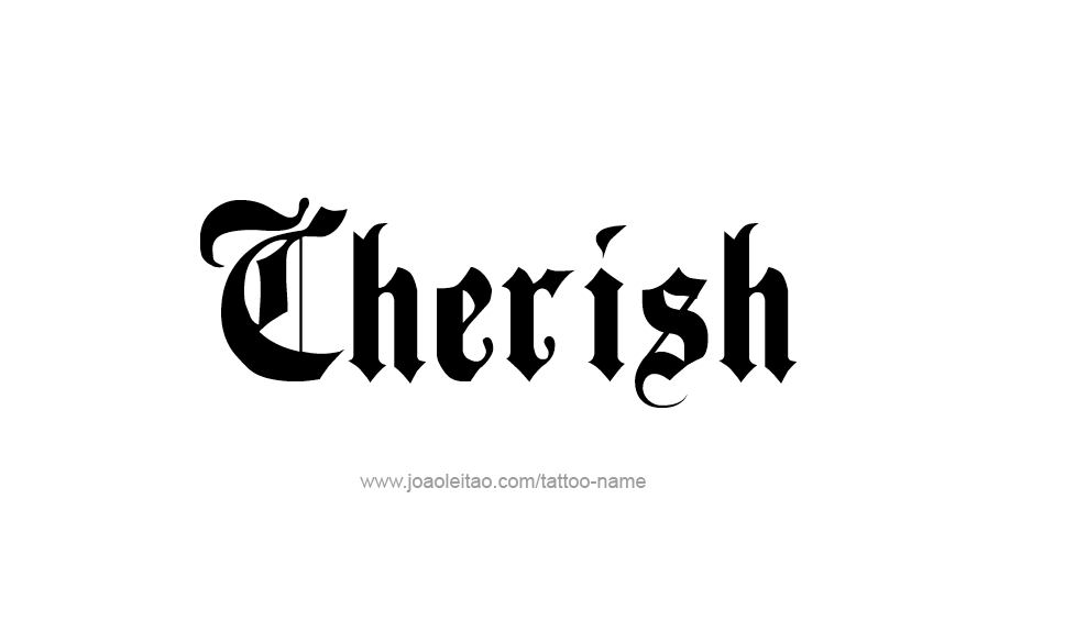 Tattoo Design Name Cherish  