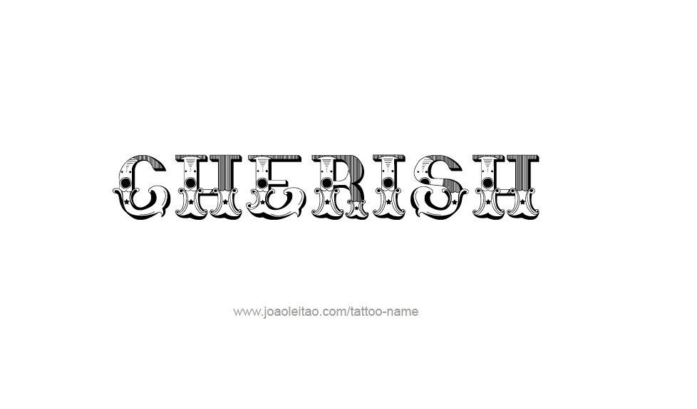 Tattoo Design Name Cherish  