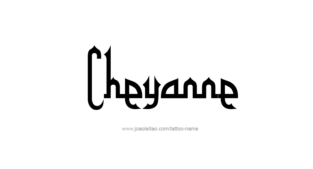 Tattoo Design Name Cheyanne  