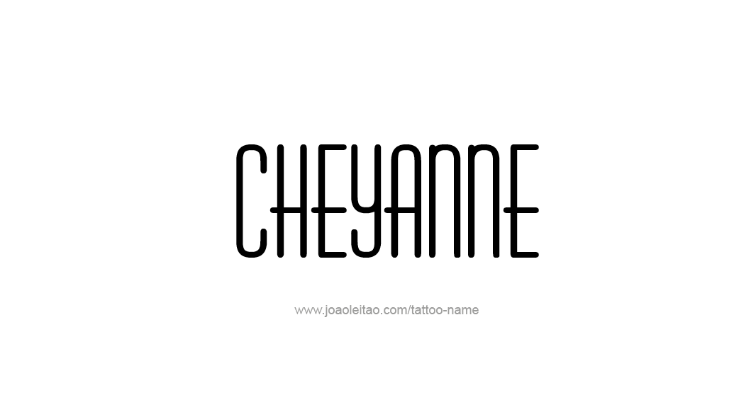 Tattoo Design Name Cheyanne  