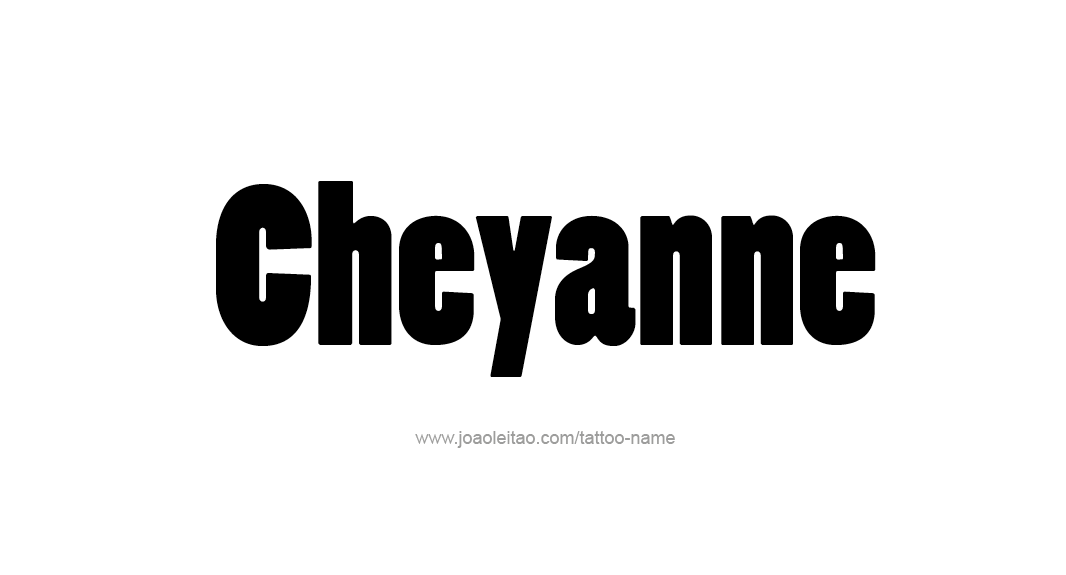 Tattoo Design Name Cheyanne  