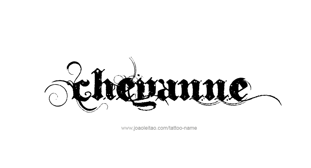 Tattoo Design Name Cheyanne  