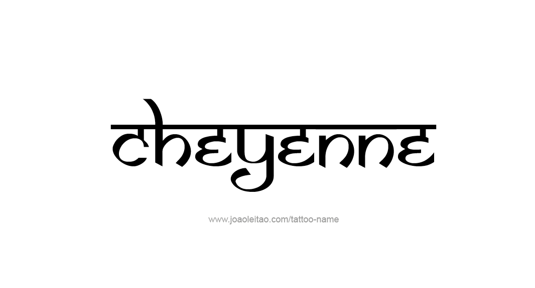 Tattoo Design Name Cheyenne  