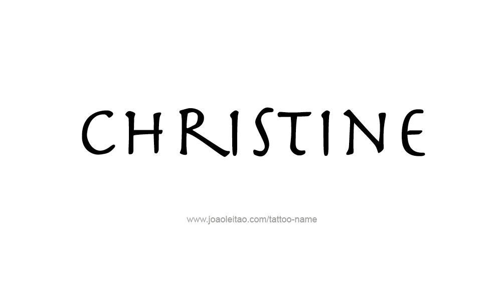 Tattoo Design Name Christine   