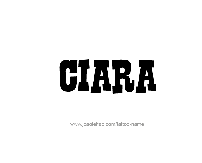 Tattoo Design Name Ciara   