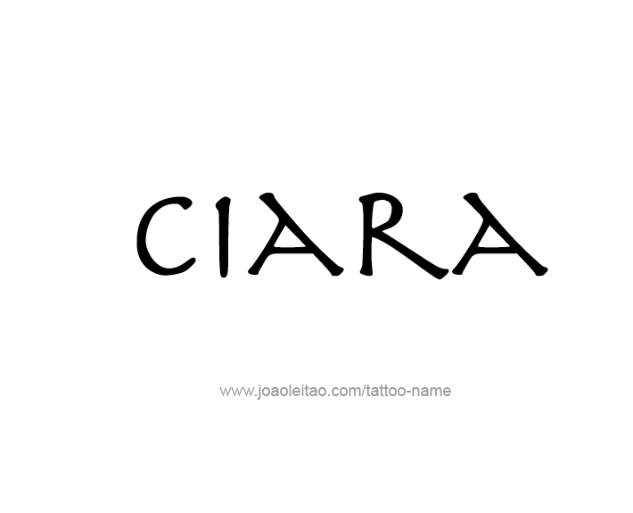 Tattoo Design Name Ciara   