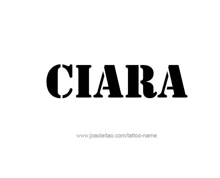 Tattoo Design Name Ciara   