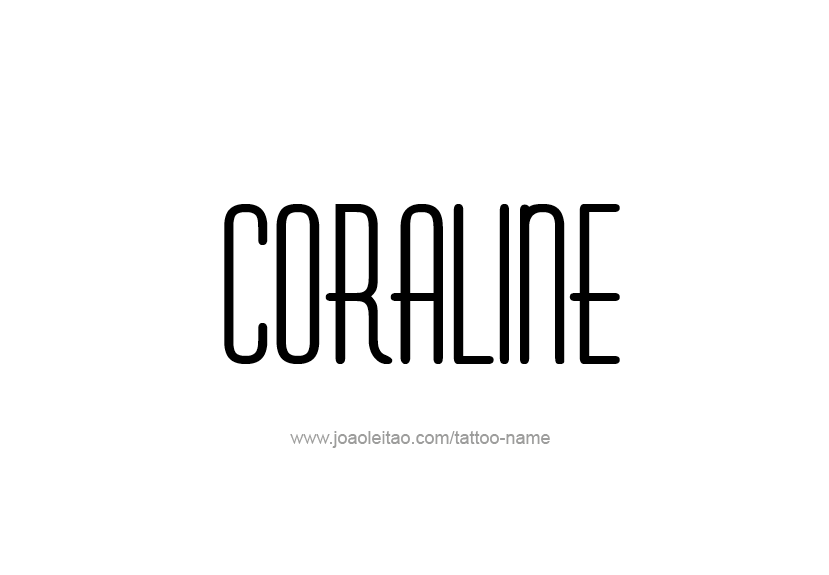 Tattoo Design Name Coraline   