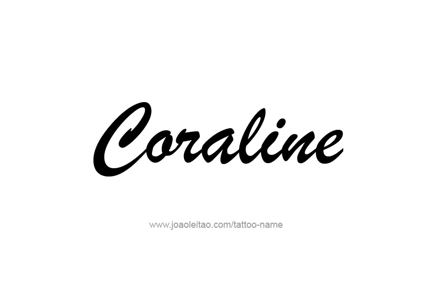 Tattoo Design Name Coraline   