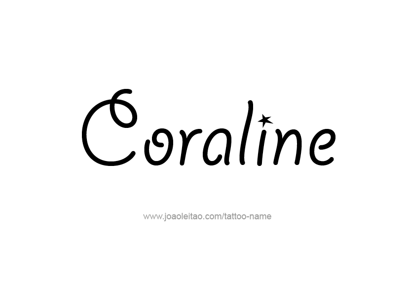 Tattoo Design Name Coraline   