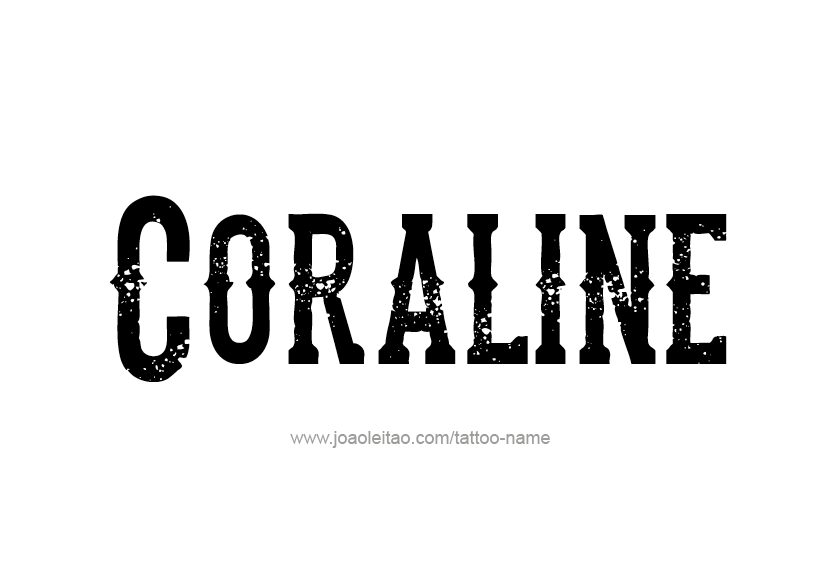 Tattoo Design Name Coraline   