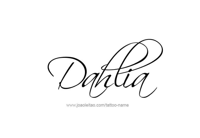 Tattoo Design Name Dahlia   