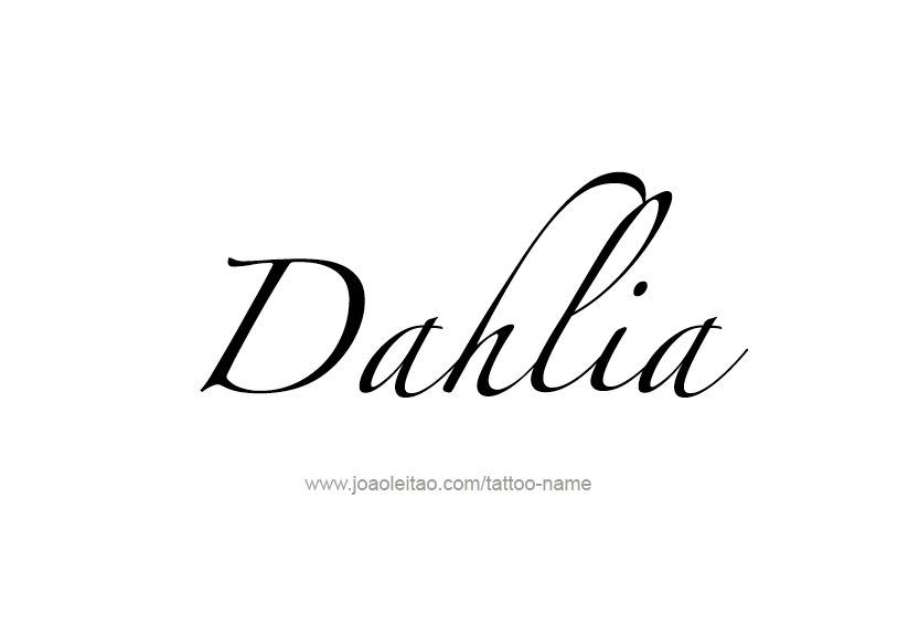 Tattoo Design Name Dahlia   