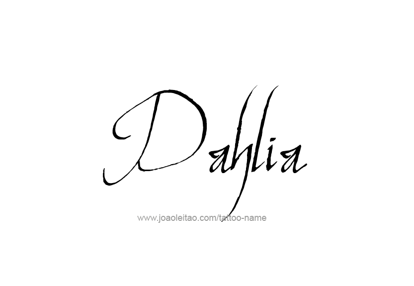 Tattoo Design Name Dahlia   