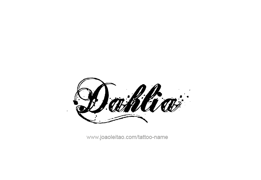 Tattoo Design Name Dahlia   