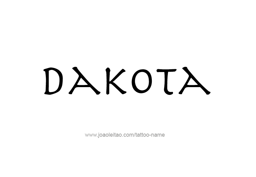 Tattoo Design Name Dakota   