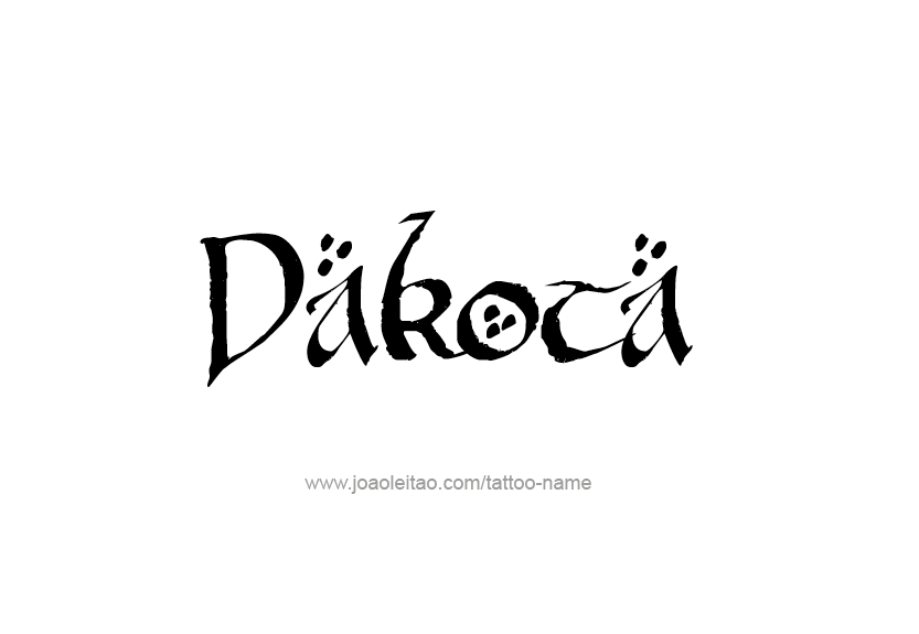 Tattoo Design Name Dakota   