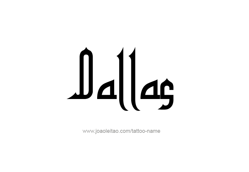 Tattoo Design Name Dallas   