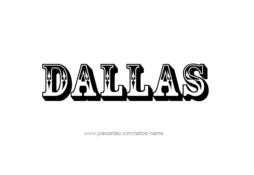 Tattoo Design Name Dallas   