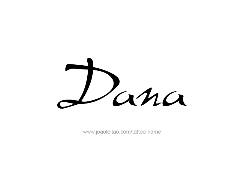 Tattoo Design Name Dana   