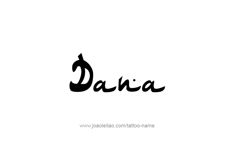 Tattoo Design Name Dana   