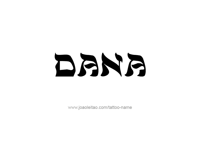 Tattoo Design Name Dana   