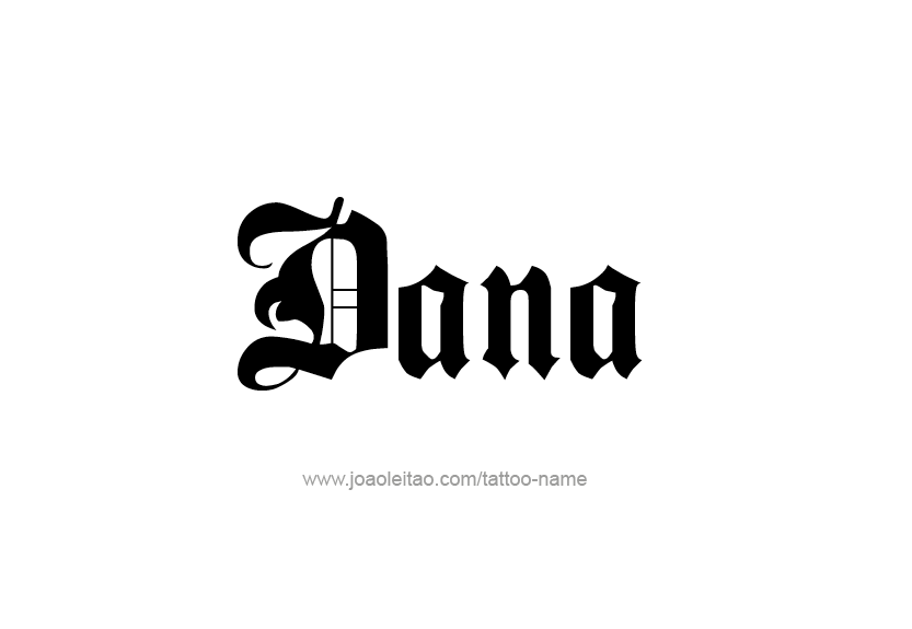 Tattoo Design Name Dana   