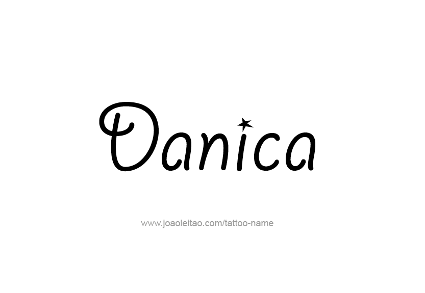 Tattoo Design Name Danica   