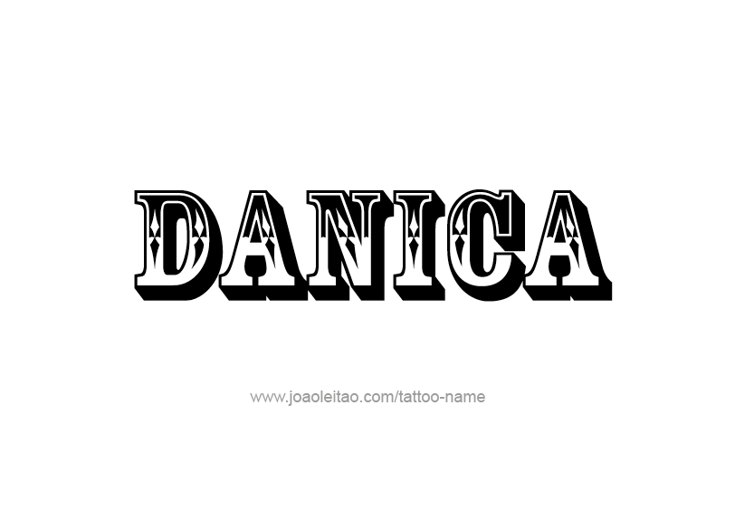 Tattoo Design Name Danica   