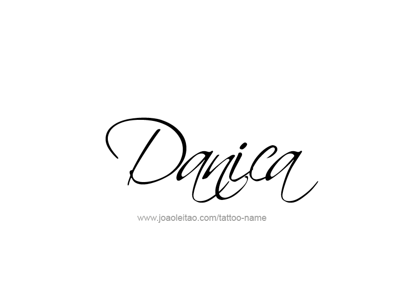 Tattoo Design Name Danica   