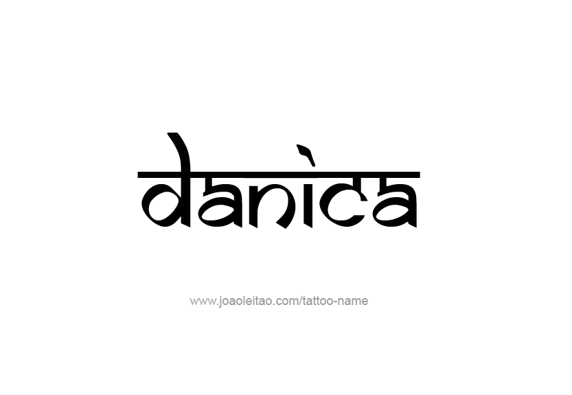 Tattoo Design Name Danica   